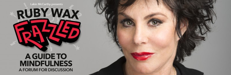 Ruby Wax Frazzled 2018